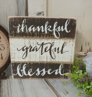 Thankful Grateful Blessed Box Sign
